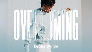 Overcoming With Letitia Wright Spreuken 3:5-6 Het Boek