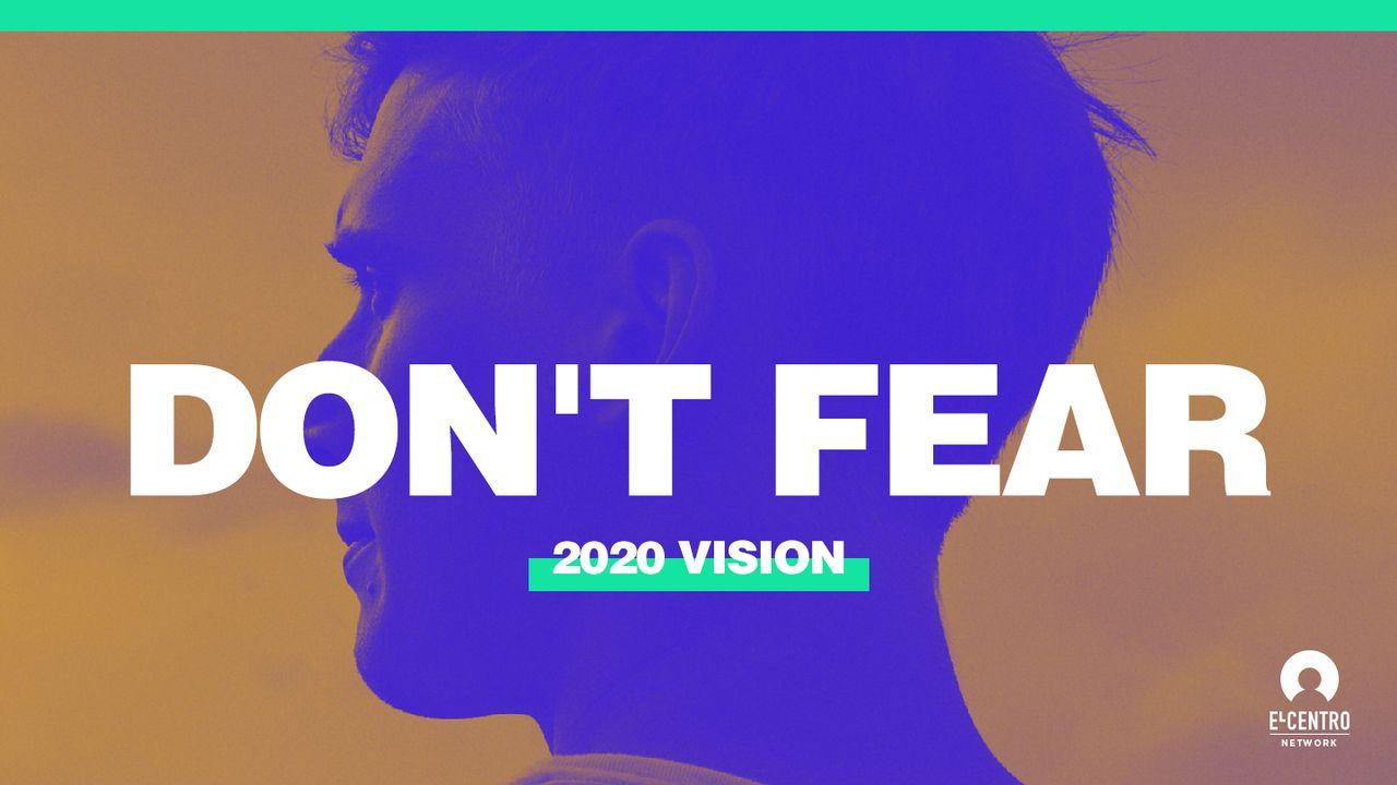 Do Not Fear