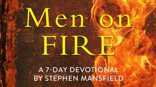 Men On Fire By Stephen Mansfield Provérbios 27:15 O Livro