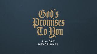 God’s Promises To You: A 4-Day Reading Plan Exodus 6:8-9 Contemporary English Version (Anglicised) 2012