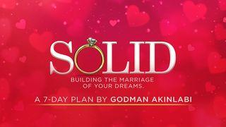 SOLID…Building the Marriage of your Dreams 箴言 16:32 Japanese: 聖書　口語訳