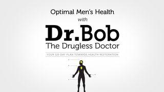 Optimal Men's Health with Dr. Bob Judges 16:22-31 King James Version