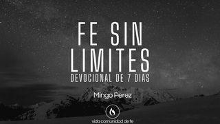 Fe sin limites San Mateo 21:22 Reina Valera Contemporánea