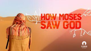 How Moses Saw God Exodus 18:14-23 New Living Translation