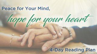 Peace for Your Mind, Hope for Your Heart Psalm 13:1 Kadede Kap Psam Akan