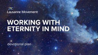 Working with Eternity in Mind ダニエル書 1:17 Seisho Shinkyoudoyaku 聖書 新共同訳