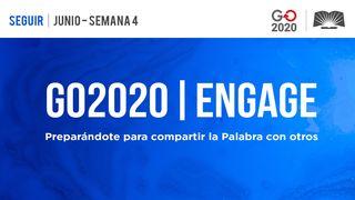 GO2020 | ENGAGE: Junio Semana 4 - SEGUIR 1 Corintios 15:58 Biblia Reina Valera 1960