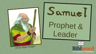 Samuel — Prophet and Leader 1 Samuel 25:1-44 New Century Version