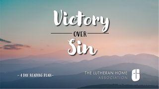 Victory Over Sin 1 Corinthians 2:2-5 New International Version