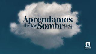 Aprendamos de las sombras 1 Corintios 10:1-7 Nueva Traducción Viviente