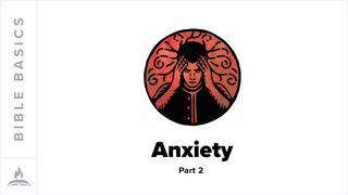 Bible Basics Explained | Anxiety Part 2 Philippians 3:2-9 New International Version