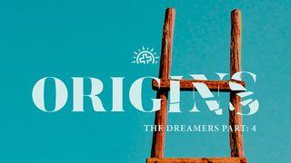 Origins: The Dreamers (Genesis 33–41) Genesis 35:7 English Standard Version Revision 2016