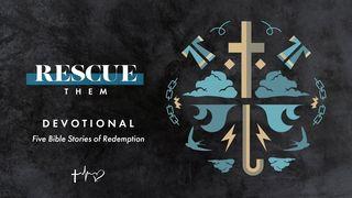 Rescue Them Exodus 2:1 New International Version