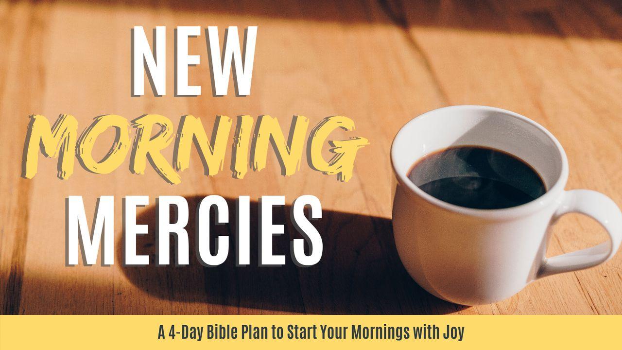 New Morning Mercies