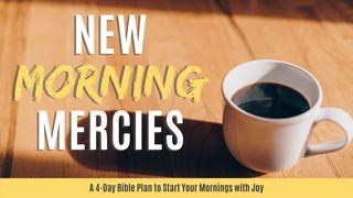 New Morning Mercies Romeinen 10:11-13 Herziene Statenvertaling