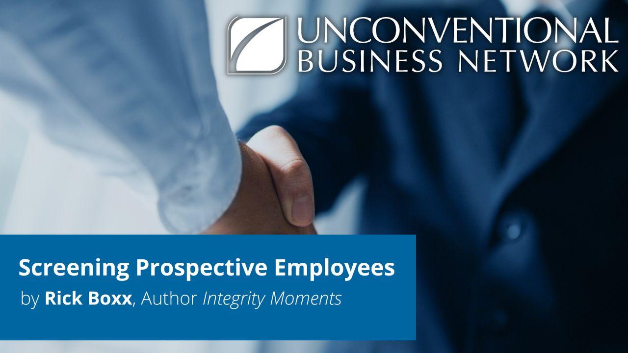 Screening Prospective Employees 