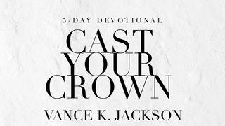 Cast Your Crown Psalmen 144:1 Het Boek