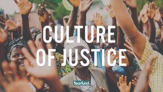 Culture of Justice Luke 19:45 New King James Version