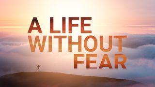 A Life Without Fear တရားသူႀကီးမွတ္စာ 7:7 ျမန္​မာ့​စံ​မီ​သမၼာ​က်မ္