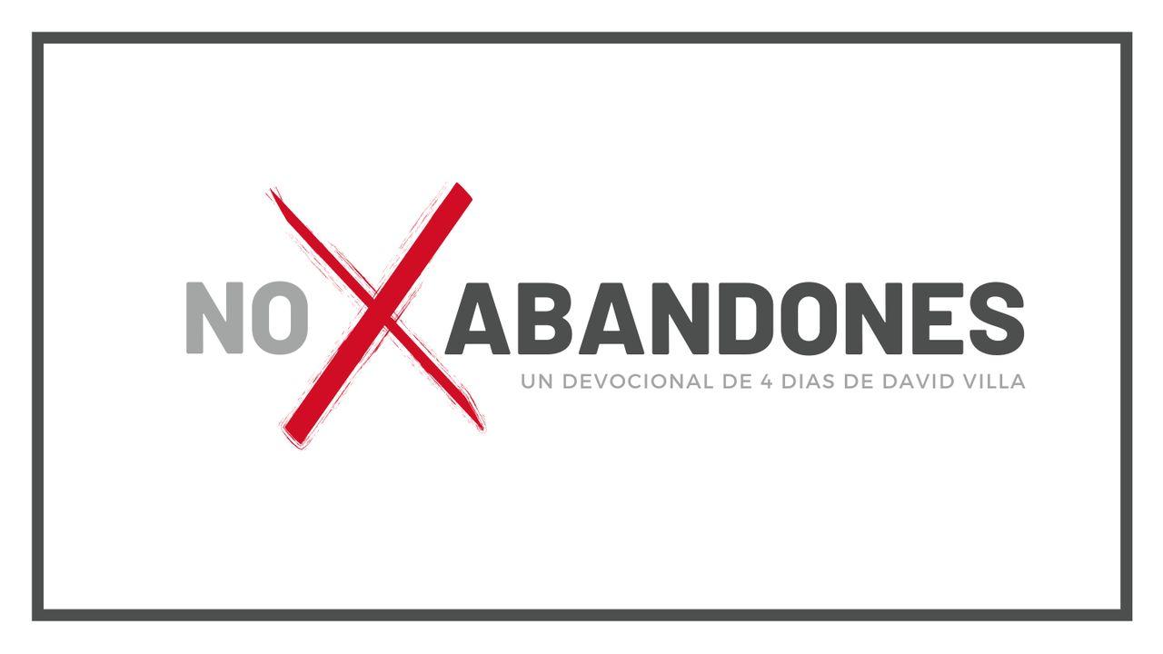 No Abandones