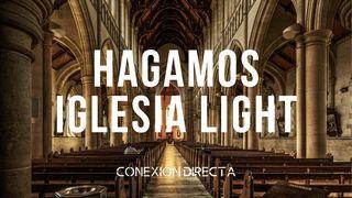 Hagamos Iglesia Light S. Lucas 15:20-24 Biblia Reina Valera 1960