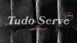 Tudo Serve Filipenses 3:10-11 Bíblia Sagrada, Nova Versão Transformadora