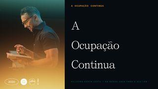 A Ocupação Continua Mateus 5:14-16 Almeida Revista e Atualizada