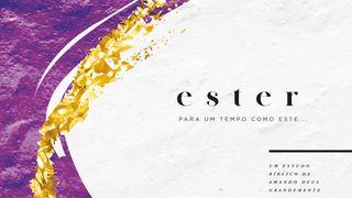 Ester  um exemplo a ser seguido... Ester 3:12-15 Almeida Revista e Atualizada