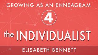 Growing as an Enneagram Four: The Individualist Jesaja 54:4 Het Boek