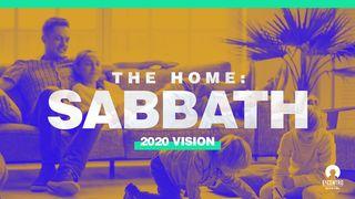 [2020 Vision] The Home: Sabbath  エゼキエル書 20:20 Seisho Shinkyoudoyaku 聖書 新共同訳