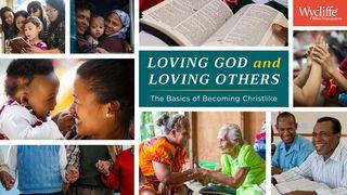 Loving God And Loving Others: The Basics Of Becoming Christlike Deuteronomio 11:13-14 Biblia Reina Valera 1960