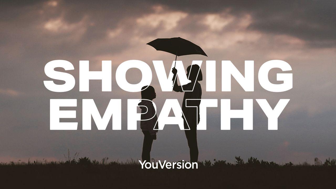 Showing Empathy