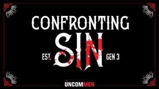 UNCOMMEN: Confronting Sin 2 Samuel 12:13 Alkitab Terjemahan Baru