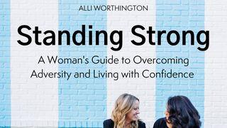 Standing Strong: Overcoming Adversity & Living Confidently 1 John 2:4-6 English Standard Version Revision 2016