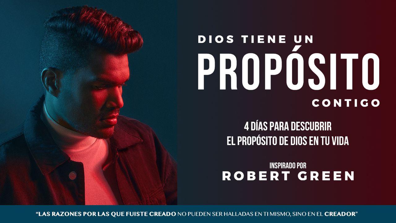 Dios tiene un propósito contigo