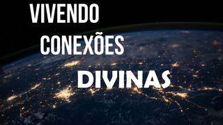 Vivendo Conexões Divinas! Gênesis 12:7 Biblia Almeida Século 21