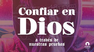 Confiar en Dios a través de nuestras pruebas Salmos 20:7 Biblia Reina Valera 1960