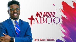 No More Taboo: Addressing Racism and Culture in the Church Galatians 3:29 The Passion Translation