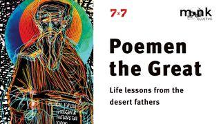 Desert father | Poimēn the Great 2 Samuel 12:1-31 New International Version