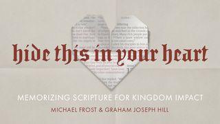 Hide This in Your Heart: Memorizing Scripture for Kingdom Impact  Luke 7:34-36 New International Version