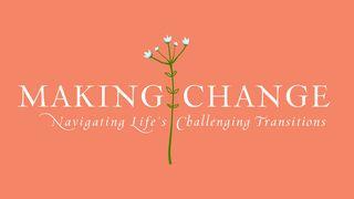 Making Change: Navigating Life’s Challenging Transitions யோபு 13:15 இண்டியன் ரிவைஸ்டு வெர்ஸன் (IRV) - தமிழ்