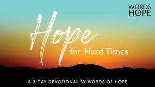 Hope for Hard Times 1 Peter 5:6-7 New Living Translation