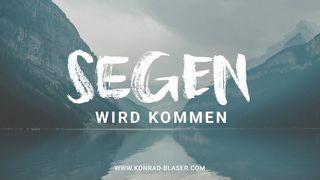 Segen wird kommen 1. Mose 39:22 Die Bibel (Schlachter 2000)