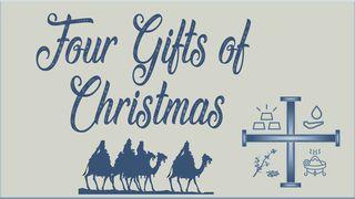 Four Gifts of Christmas Micah 5:4 New Living Translation