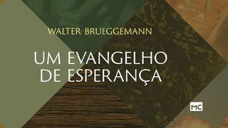 Um evangelho de esperança 1Pedro 3:17 Almeida Revista e Corrigida