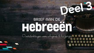 Brief aan de Hebreeën - deel 3 De Brief van den Apostel Paulus aan de Hebreën 6:18 Statenvertaling (Importantia edition)