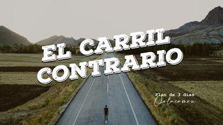 El Carril Contrario Hechos 16:6-10 Traducción en Lenguaje Actual