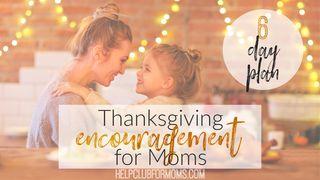 Thanksgiving Encouragement for Moms Psalmen 79:13 Het Boek