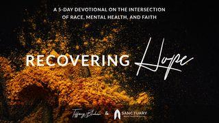 Recovering Hope: A 5-Day Devotional on the Intersection of Race, Mental Health, and Faith Romanos 15:8-13 Nueva Versión Internacional - Castellano