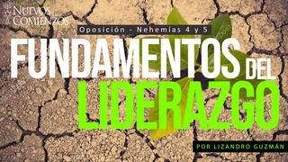 Fundamentos Del Liderazgo - Oposición | Nehemías 4 Y 5 Romanos 8:31 Biblia Reina Valera 1960